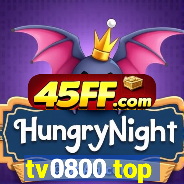 tv0800 top